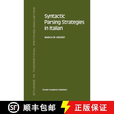 【3-4周达】Syntactic Parsing Strategies in Italian: The Minimal Chain Principle [9780792312758]