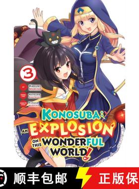 【3-4周达】Konosuba: An Explosion on This Wonderful World!, Vol. 3 (Manga) [9781975306007]