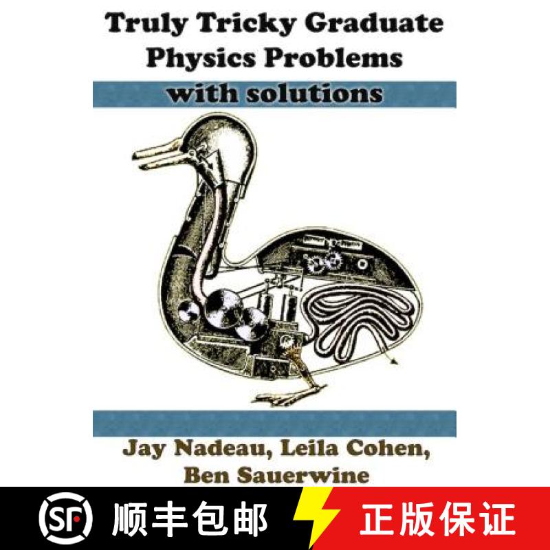 【3-4周达】Truly Tricky Graduate Physics Problems With Solutions [9781938463174]