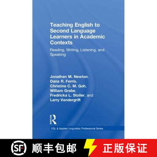 【3-4周达】精装 Teaching English to Second Language Learners in Academic Contexts : Reading, Writing,... [9781138647589]