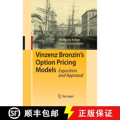 【3-4周达】Vinzenz Bronzin's Option Pricing Models : Exposition and Appraisal [9783642445934]