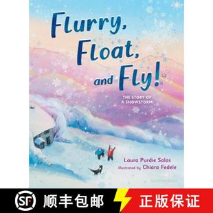 Snowstorm and Story The Float Fly 9781547603503 预订 Flurry