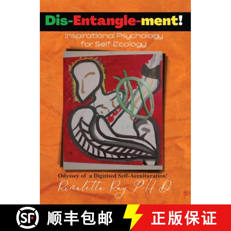 【2-3周达】Dis-Entangle-ment! Inspiration Psychology for Self-Ecology! [9798986161785]