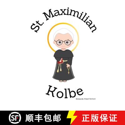 【3-4周达】St. Maximilian Kolbe - Children's Christian Book - Lives of the Saints [9798869283153]