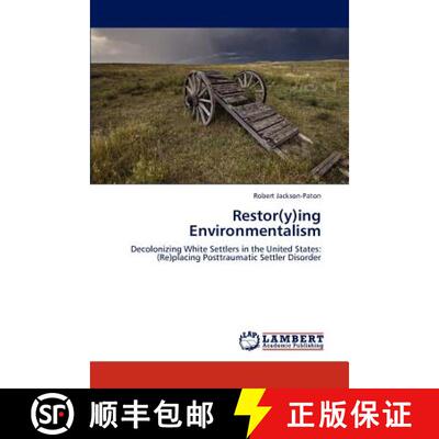 预订 Restor(y)Ing Environmentalism [9783659267697]