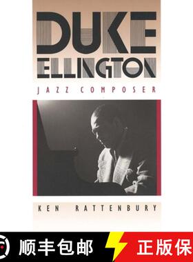 【3-4周达】Duke Ellington – Jazz Composer (Paper) [9780300055078]