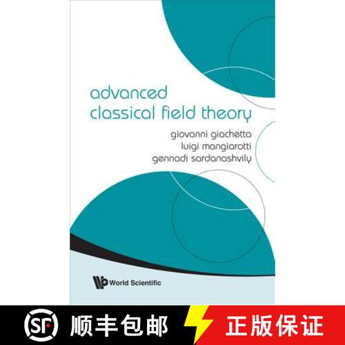 【3-4周达】精装 ADVANCED CLASSICAL FIELD THEORY [9789812838957]