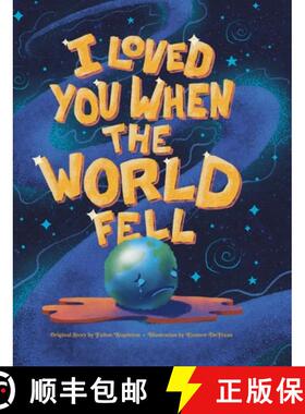 【3-4周达】I Loved You When the World Fell [9780228853343]