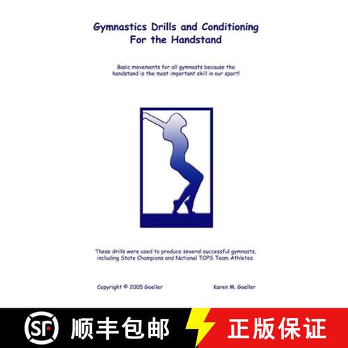 【3-4周达】Gymnastics Drills and Conditioning for the Handstand [9781411650008]
