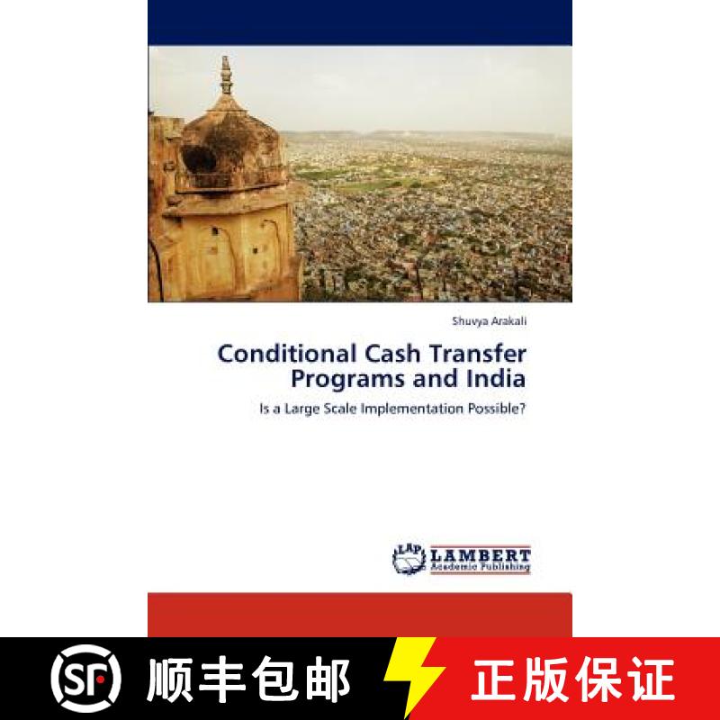 预订 Conditional Cash Transfer Programs and India [9783659182709]