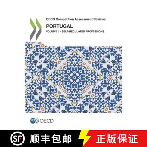 【3-4周达】OECD Competition Assessment Reviews OECD Competition Assessment Reviews: Portugal:  Volume... [9789264300590]