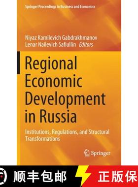 【3-4周达】Regional Economic Development in Russia : Institutions, Regulations, and Structural Transf... [9783030398583]