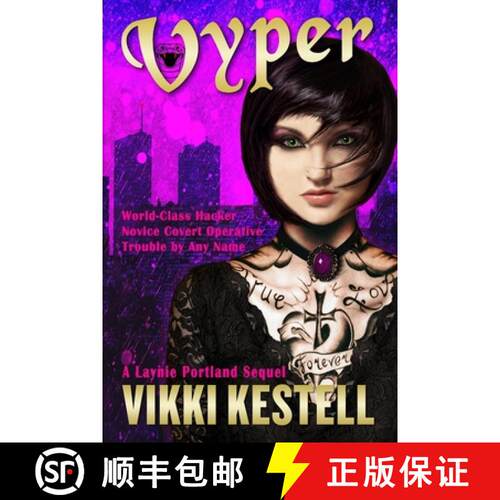 【3-4周达】Vyper: A Laynie Portland Sequel [9781970120325]