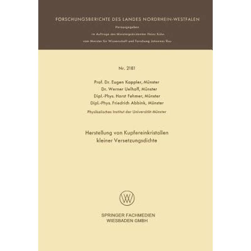 【4周达】Herstellung Von Kupfereinkristallen Kleiner Versetzungsdichte[9783531021812]-封面