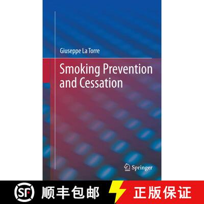 【3-4周达】Smoking Prevention and Cessation (Softcover reprint of the original 1st ed. 2013) (Softcov... [9781489996398]