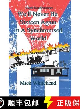 【3-4周达】We'll Never Be Sixteen Again In A Synchronised World [9781917425742]
