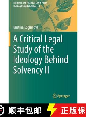 【3-4周达】A Critical Legal Study of the Ideology Behind Solvency II [9783030263591]