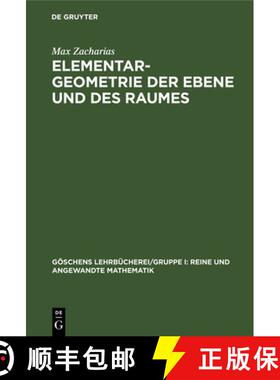 【3-4周达】Elementargeometrie Der Ebene Und Des Raumes [9783110989113]