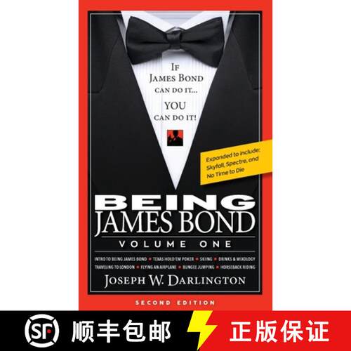 【3-4周达】Being James Bond: Volume One - Second Edition: Volume One - Second Edition [9798998843204]