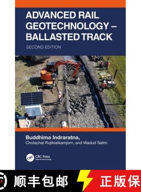 【3-4周达】Advanced Rail Geotechnology - Ballasted Track [9781032244914]