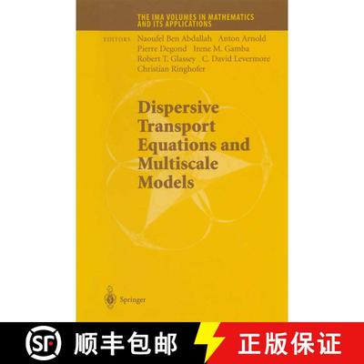 【3-4周达】Dispersive Transport Equations and Multiscale Models [9781461264736]