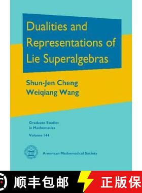 【3-4周达】Dualities and Representations of Lie Superalgebras [9780821891186]