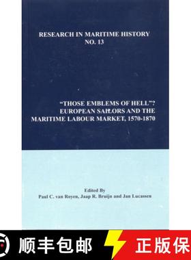 【3-4周达】Those Emblems of Hell?: European Sailors and the Maritime Labour Market, 1570-1870 [9780968128831]
