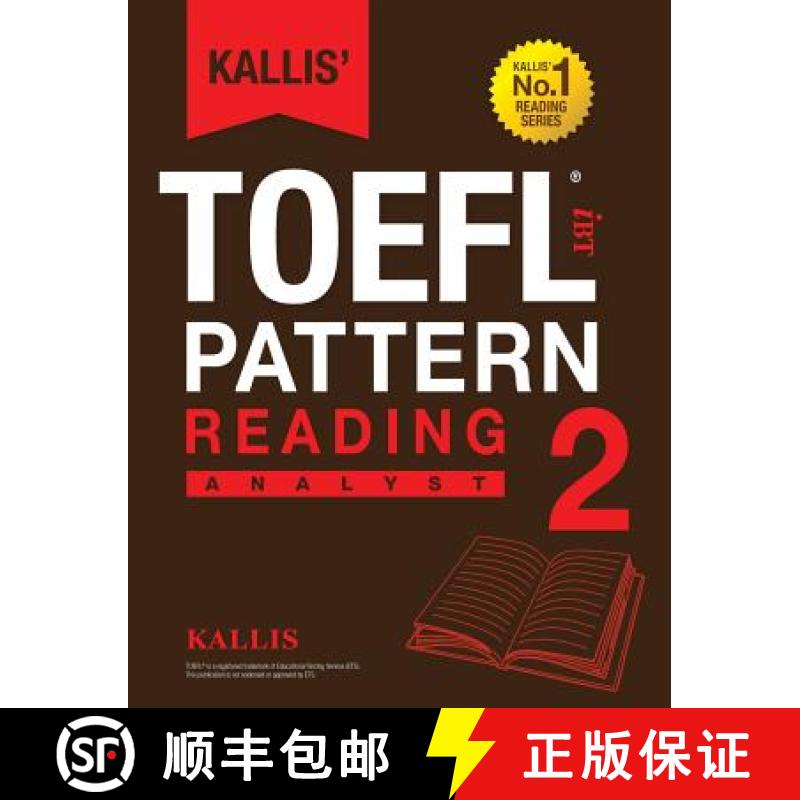 【3-4周达】Kallis' TOEFL iBT Pattern Reading 2: Analyst (College Test Prep 2016 + Study Guide Book + ... [9780991165711]