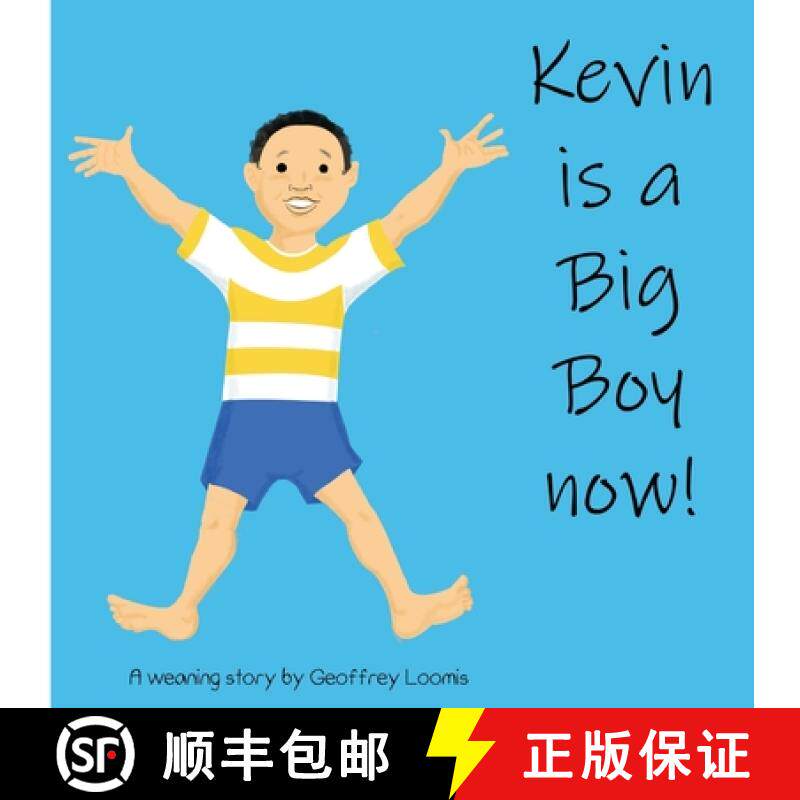 预订 Kevin is a Big Boy Now!: A Weaning Book [9798218133825]