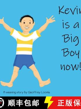 预订 Kevin is a Big Boy Now!: A Weaning Book [9798218133825]