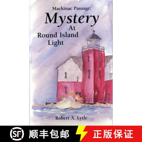 预订 Mackinac Passage: Mystery at Round Island Light [9781933272627]