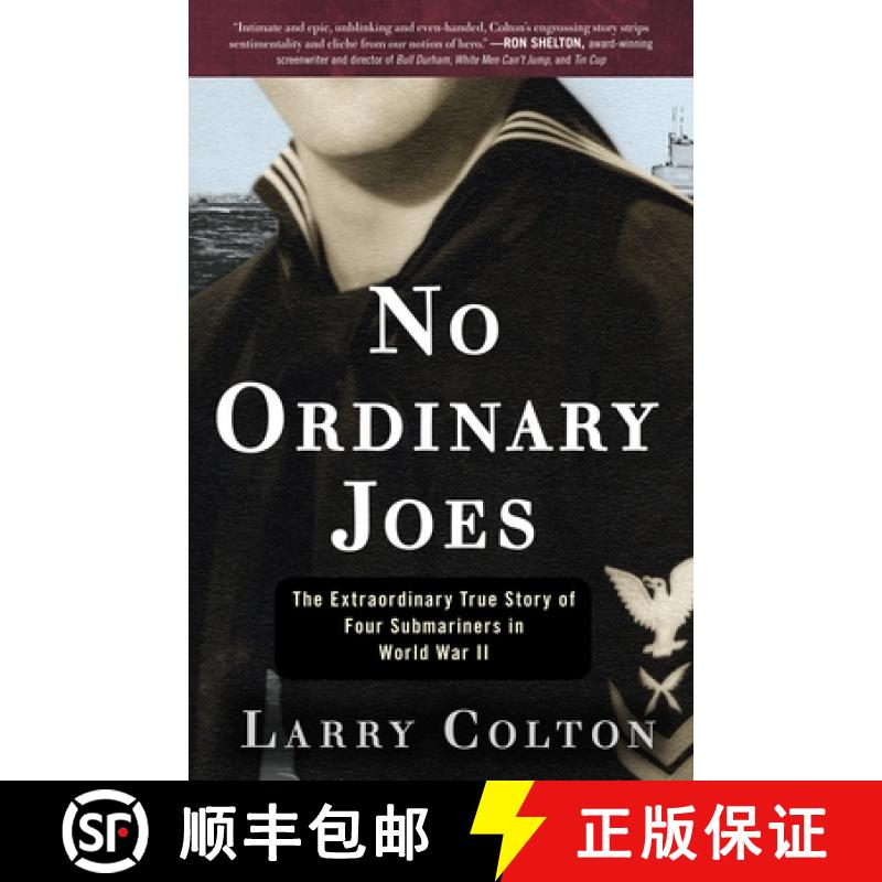 预订 No Ordinary Joes: The Extraordinary True Story of Four Submariners in World War II [9780307888457]