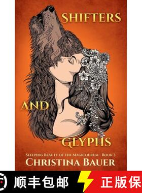 【3-4周达】Shifters And Glyphs [9781946677235]