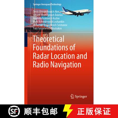 【3-4周达】Theoretical Foundations of Radar Location and Radio Navigation [9789813365131]