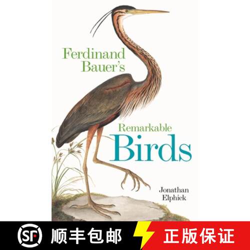 精装 Ferdinand Bauer's Remarkable Birds [9781851246250]