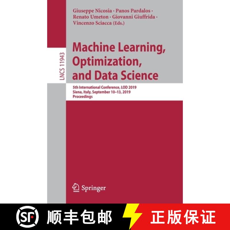 【3-4周达】Machine Learning, Optimization, and Data Science : 5th International Conference, LOD 2019,... [9783030375980]