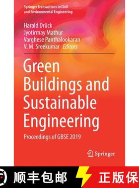【3-4周达】Green Buildings and Sustainable Engineering : Proceedings of GBSE 2019 [9789811510656]