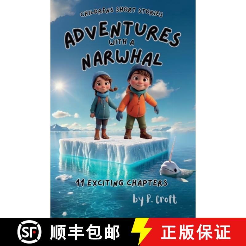 【2-3周达】Adventures with a Narwhal [9781069225337]