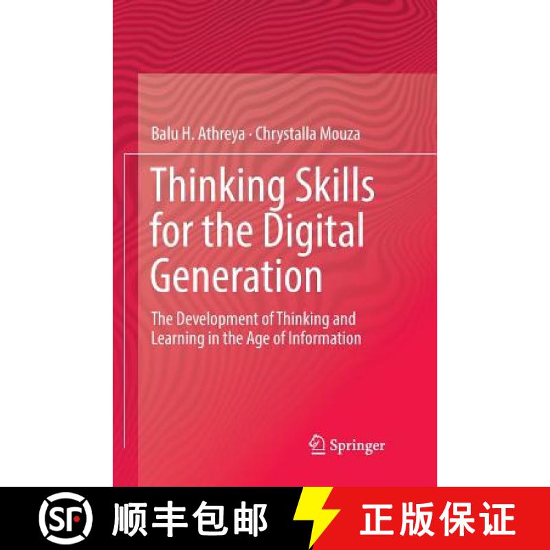 【3-4周达】Thinking Skills for the Digital Generation : The Development of Thinking and Learning in t... [9783319791784]