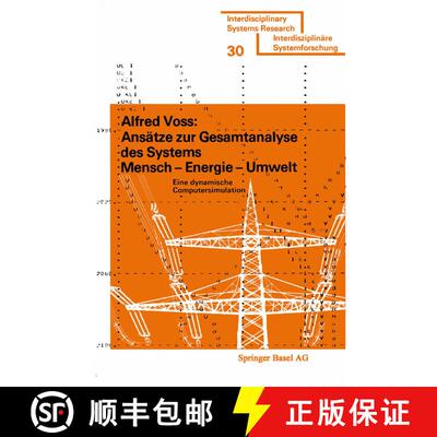 【3-4周达】Ansatze Zur Gesamtanalyse DES Systems - Mensch - Energie - Umwelt: Eine Dynamische Compute... [9783764308889]