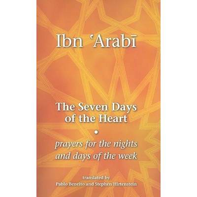 【4周达】The Seven Days of the Heart: Prayers for the Nights and Days of the Week [9781905937011]