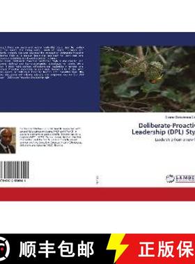 预订 Deliberate-Proactive Leadership (DPL) Style [9786202556941]