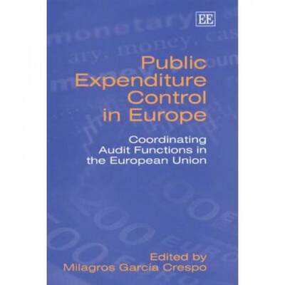 【4周达】Public Expenditure Control in Europe [9781843768371]