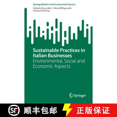 【3-4周达】Sustainable Practices in Italian Businesses : Environmental, Social and Economic Aspects [9783031281761]