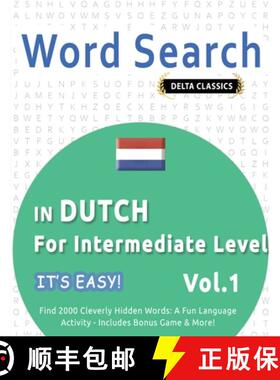 【3-4周达】WORD SEARCH IN DUTCH FOR INTERMEDIATE LEVEL - IT'S EASY!  VOL.1 - DELTA CLASSICS - FIND 20... [9798349006142]