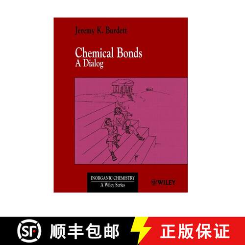 【3-4周达】Chemical Bonds - A Dialog [Wiley化学化工] [9780471971306]