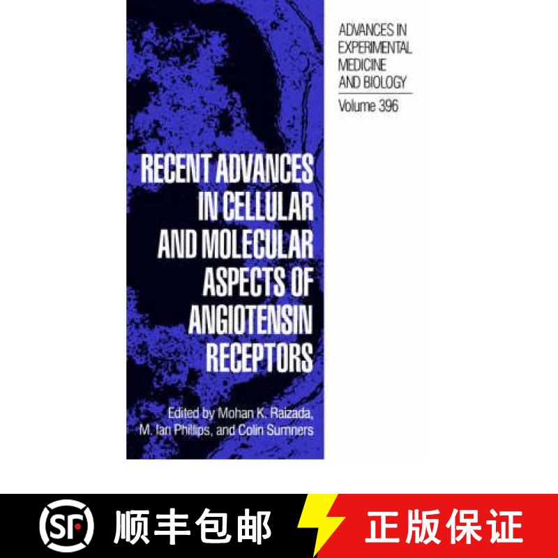 【3-4周达】Recent Advances in Cellular and Molecular Aspects of Angiotensin Receptors [9780306452093]