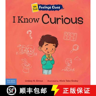 【3-4周达】I Know Curious: A Book about Feeling Curious, Bored, and Confused [9798885540704]