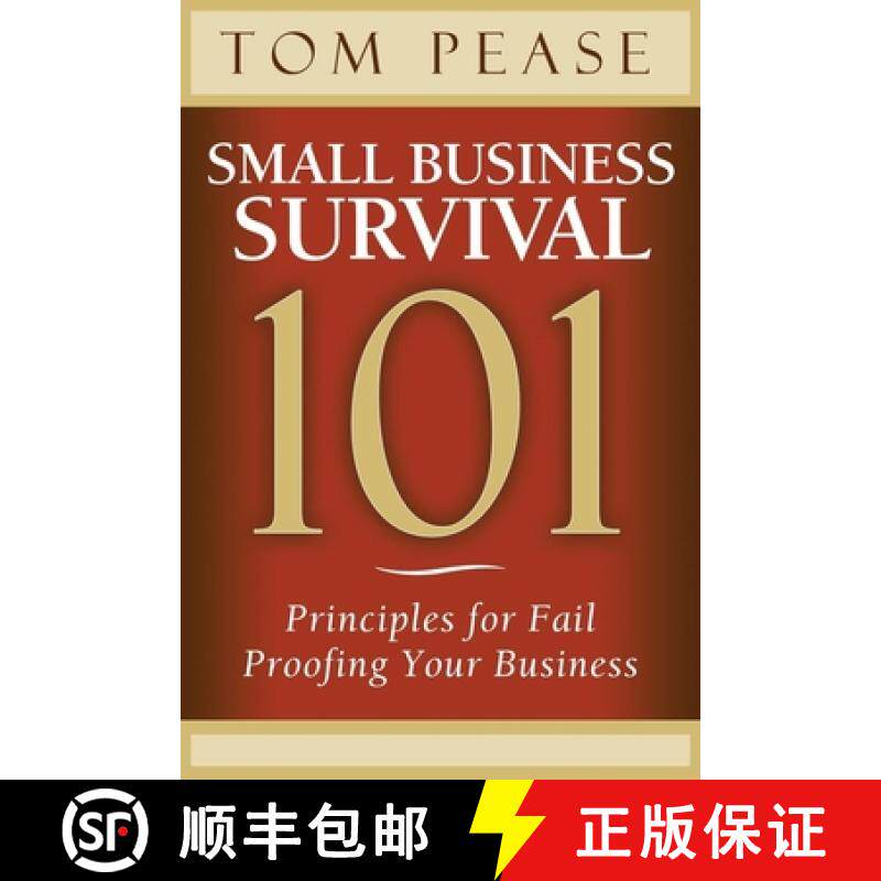 【3-4周达】Small Business Survival 101 : Principles for Fail Proofing Your Business [9781614487906]