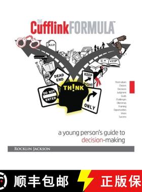 预订 The Cufflink Formula: A Young Person's Guide to Decision Making [9780578545288]